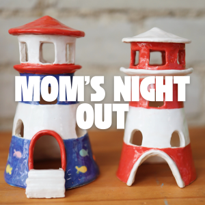 MOMS' NIGHT OUT | FALL 2026